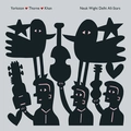 Yorkston / Thorne / Khan Neuk Wight Delhi All-Stars - LTD (2LP)