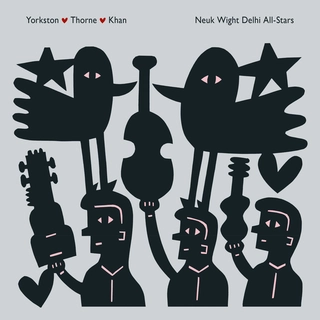 Yorkston / Thorne / Khan Neuk Wight Delhi All-Stars - LTD (2LP)