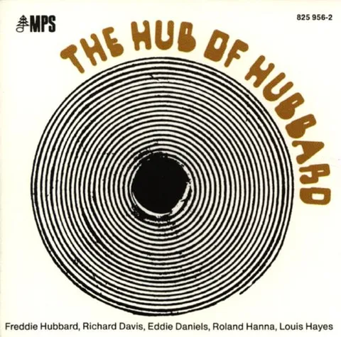 Freddie Hubbard The Hub Of Hubbard (LP) 