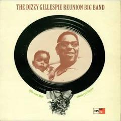 Dizzy Gillespie Reunion Big Band 20th &amp; 30th Anniversary (LP)