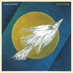 Six Organs of Admittance Burning the Threshold (LP)