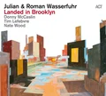 Julian &amp; Roman Wasserfuhr Landed in Brooklyn (LP)