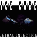 Ice Cube Lethal Injection (LP)