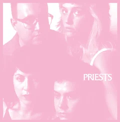 Priests Nothing Feels Natural (LP)
