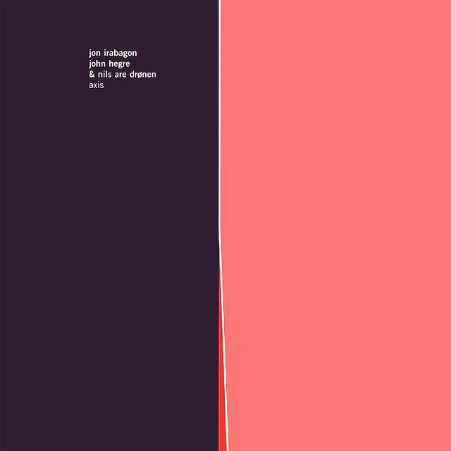 Irabagon / Hegre / Drønen Axis (LP) 
