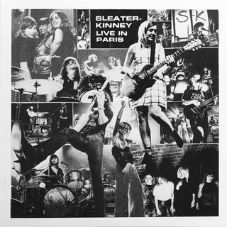 Sleater-Kinney Live in Paris (LP-LTD)