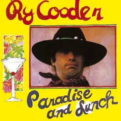 Ry Cooder Paradise And Lunch (LP)