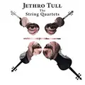 Jethro Tull The String Quartets (2LP)