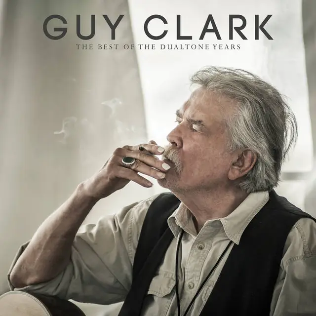 Guy Clark The Best of the Dualtone Years (2LP) 