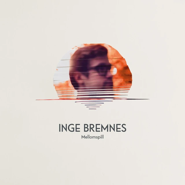 Inge Bremnes Mellomspill (LP) 