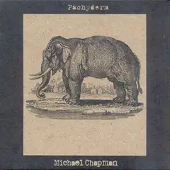 Michael Chapman Pachyderm (LP)
