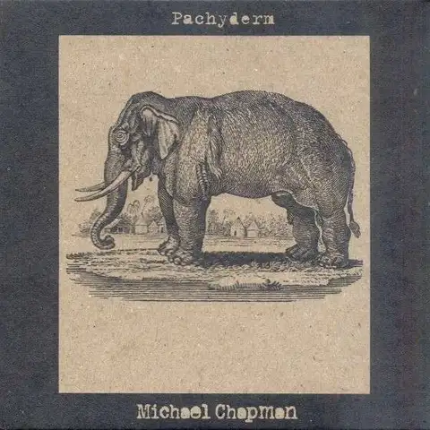 Michael Chapman Pachyderm (LP) 