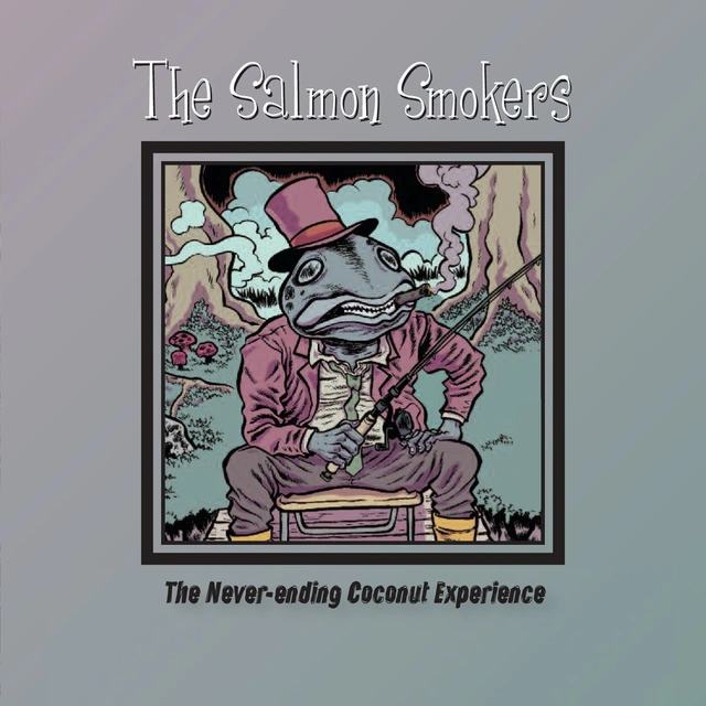 Salmon Smokers The Never-Ending Coconut Experie (2LP) 