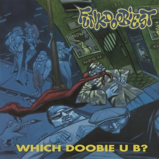 Funkdoobiest Which Doobie U B? (LP)