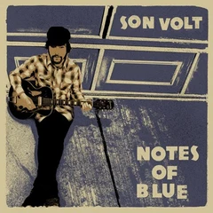 Son Volt Notes of Blue (LP)