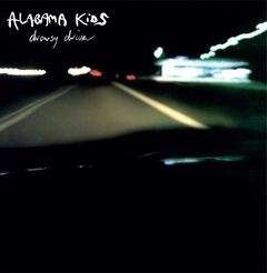 Alabama Kids Drowsy Driver (LP+CD)
