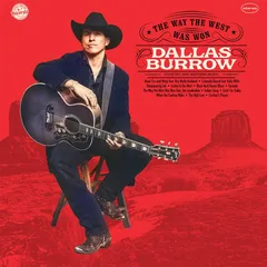 Dallas Burrows The Way The West Was Won (CD)