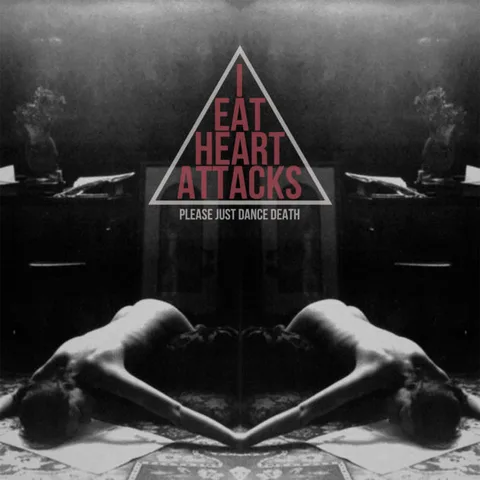 Ieatheartattacks Please Just Dance (LP - LTD) 