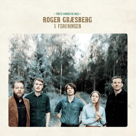 Roger Græsberg & Foreningen Triste Sanger og Vals (LP) 