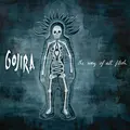 Gojira The Way Of All Flesh - LTD (2LP)