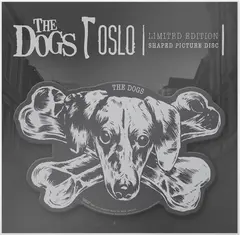 The Dogs Oslo  (7")