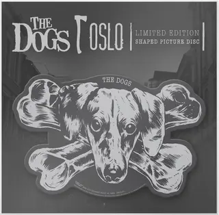 The Dogs Oslo  (7")