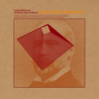 Kristoffer Alberts / Lasse Marhaug Generasjon lindemenn (LP)