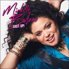 Michelle Buteau Shut Up (LP)