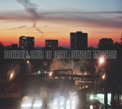 Bohren &amp; Der Club of Gore Sunset Mission (2LP)