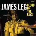 James Leg Blood On The Keys (LP)