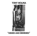 Tony Molina Dissed And Dismissed (LP)