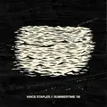 Vince Staples Summertime 06 - Segment 1 (LP)