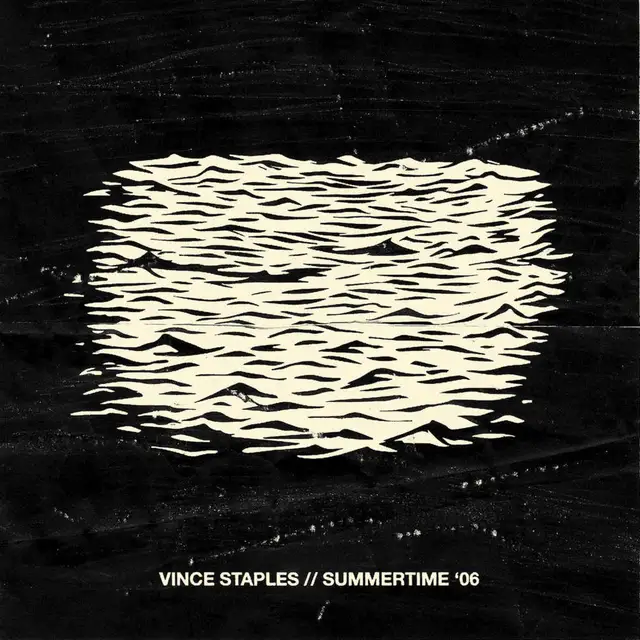 Vince Staples Summertime 06 - Segment 1 (LP) 