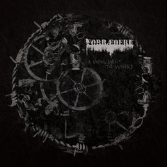 Forræderi A Monument To Misery (LP)