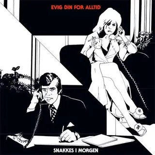 Evig Din For Alltid Snakkes i morgen (LP)