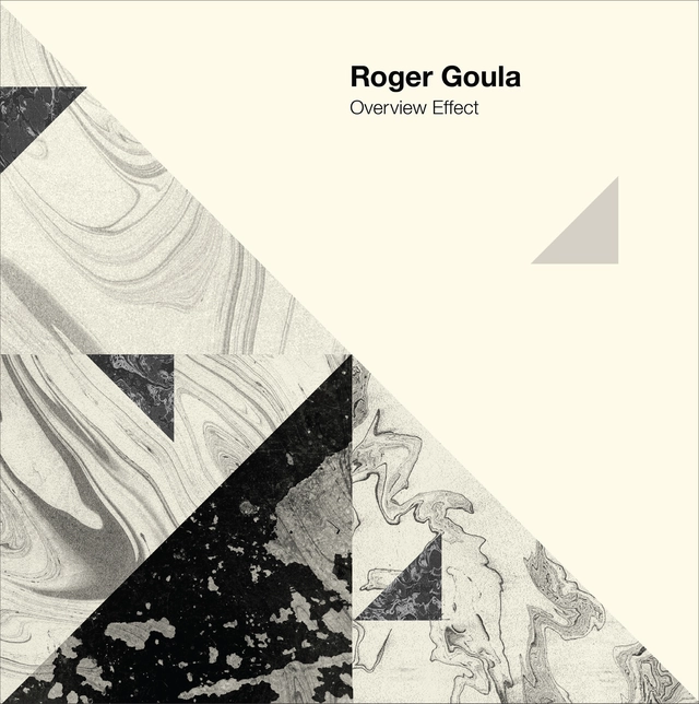 Roger Goula Overview Effect (2LP) 