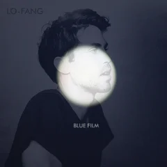 Lo-Fang Blue Film (LP)
