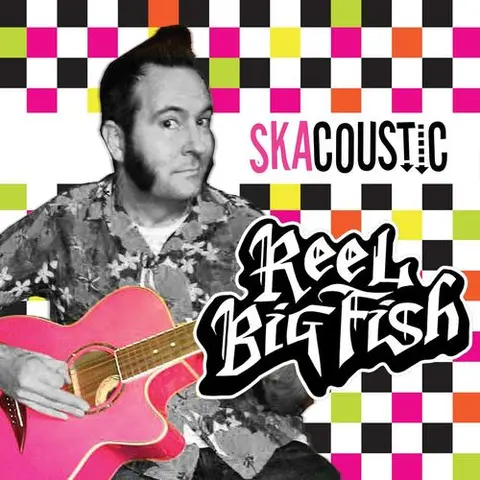 Reel Big Fish Skacoustic (2LP) 