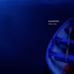 Kaldestad Stille, stille (LP)