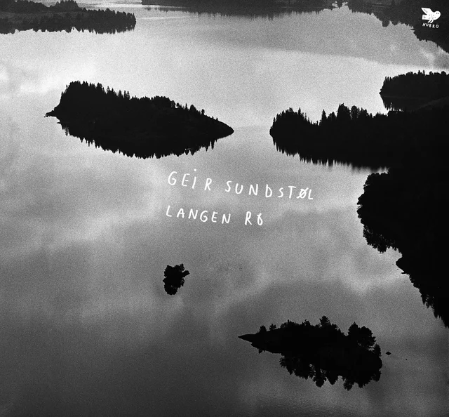 Geir Sundstøl Langen Ro (LP) 