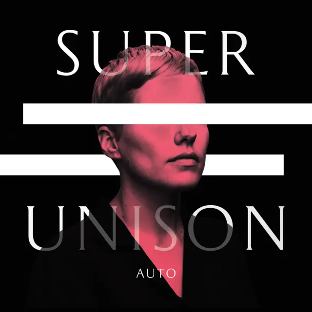 Super Unison Auto (LP) 
