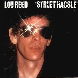 Lou Reed Street Hassle (LP)