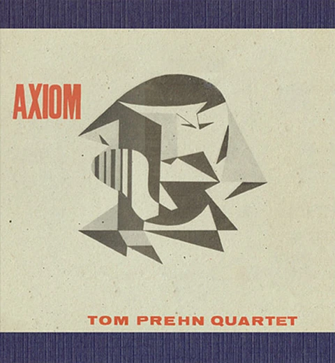 Tom Prehn Quartet Axiom (LP) 