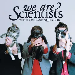 We Are Scientists With Love And Squalor (2LP)