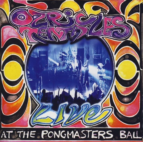 Ozric Tentacles At the Pongmasters Ball (2LP) 