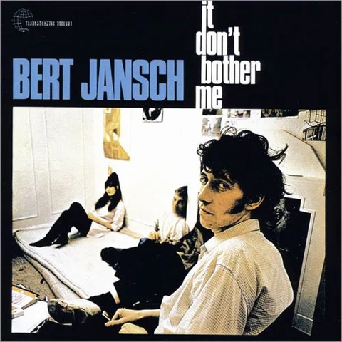 Bert Jansch It Don't Bother Me (LP) 