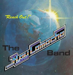 Ray Camacho Band Reach Out! (LP)