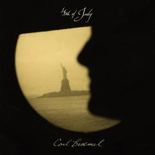 Carl Broemel 4th of July (LP) 
