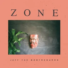 Jeff The Brotherhood Zone (LP)