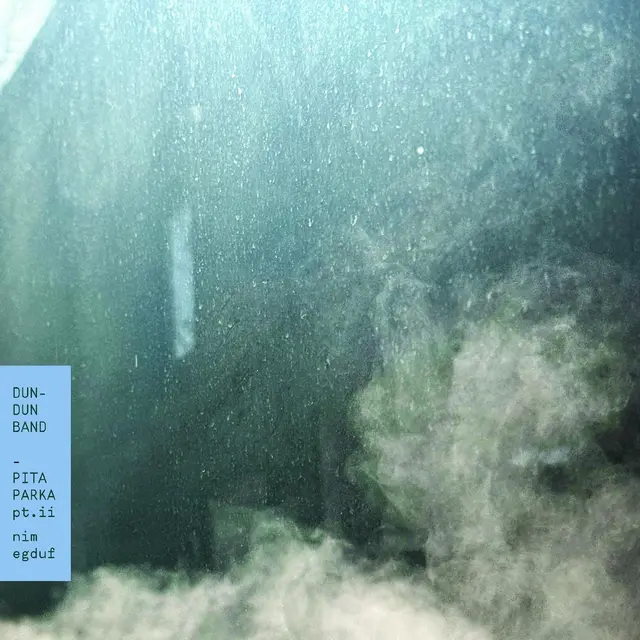 Dun-Dun Band Pita Parka, Pt. II: Nim Egduf (LP) 